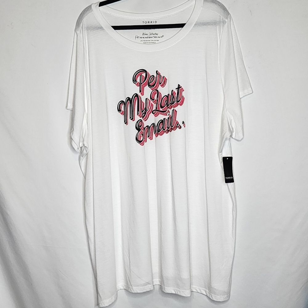 5X 28W Torrid White Classic Fit Tee Per My Last Email Jersey Knit Funny Graphic - Picture 2 of 6